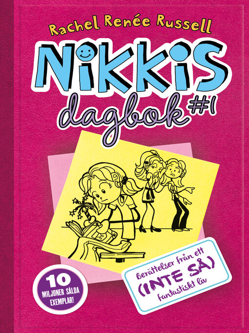 Titeldetaljer för Berättelser från ett (inte så) fantastiskt liv av Rachel Renée Russell - Tillgänglig